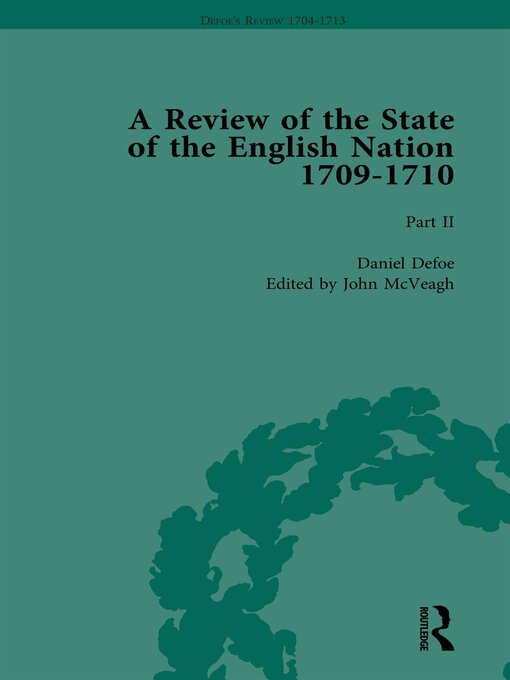 Title details for Defoe's Review 1704-13, Volume 6 (1709-10), Part II by John McVeagh - Available